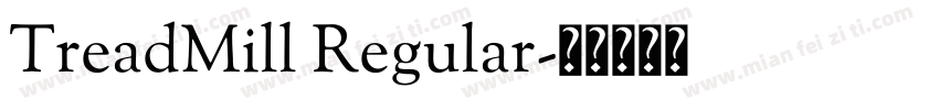 TreadMill Regular字体转换
